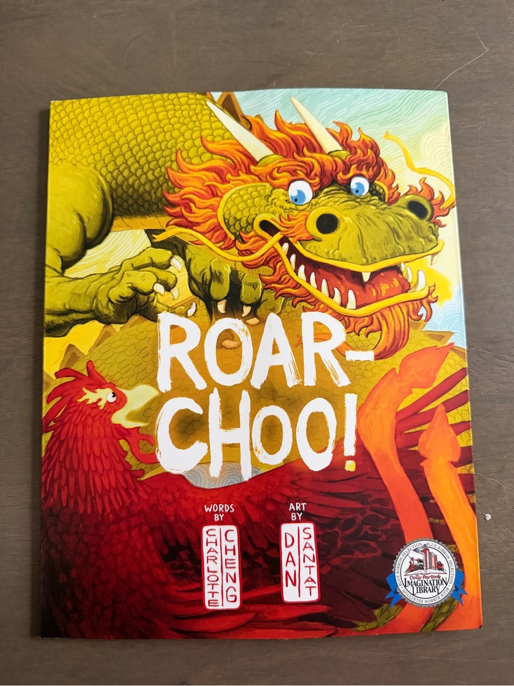 Roar-Choo! By Charlotte Cheng Dolly Parton Imagination Library Soft Cover Book